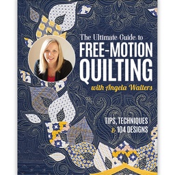 [BK_AW11596] The Ultimate Guide to Free-Motion Quilting Book, Angela Walters